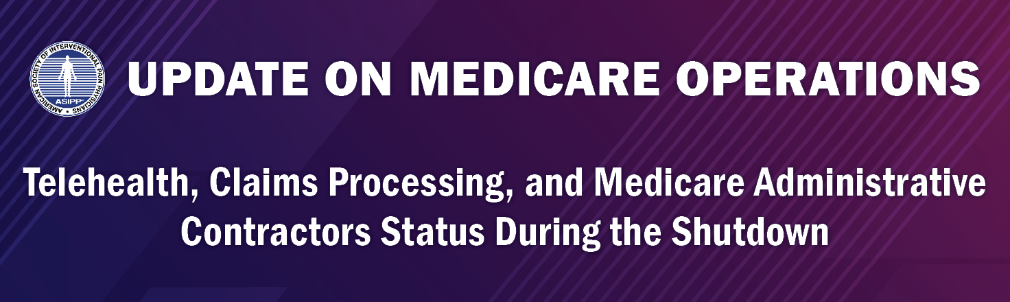 Update on Medicare Operations: Telehealth, Claims Processing, and Medicare Administrative Contractors Status During the Shutdown