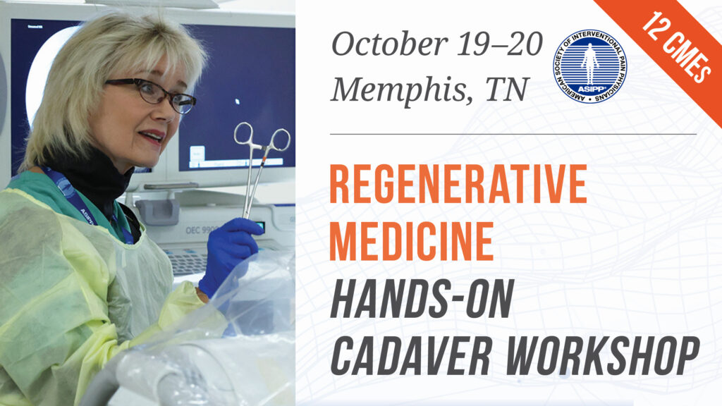 Regenerative Medicine Cadaver Workshop