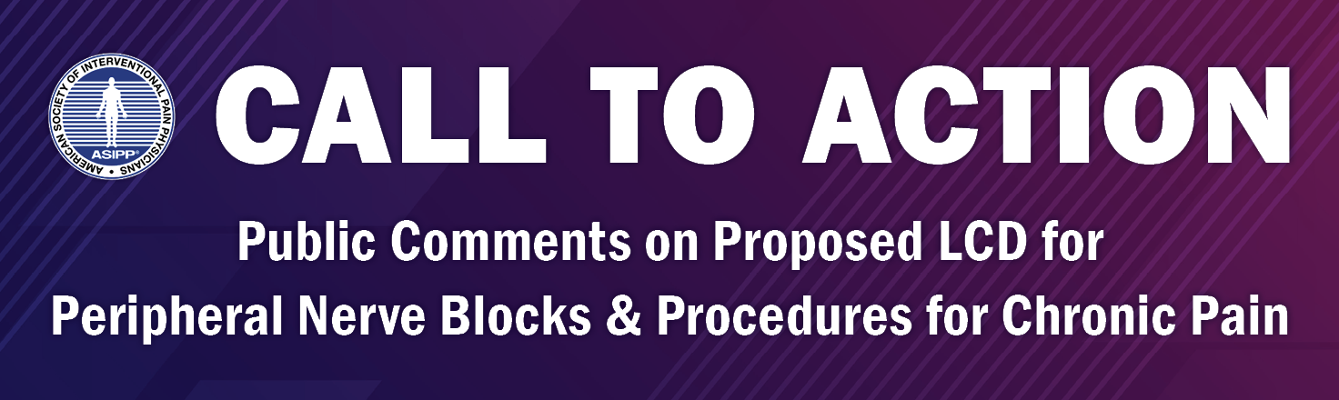 Public Comments on Proposed LCD for Peripheral Nerve Blocks & Procedures for Chronic Pain