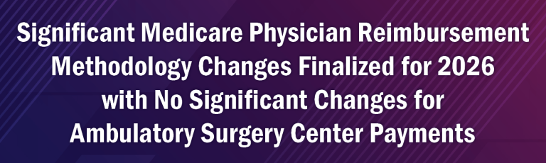 Significant Medicare Physician Reimbursement Methodology Changes ...