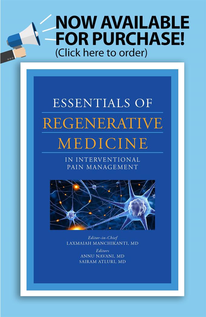 Essentials Of Regenerative Medicine In Interventional Pain Management ...