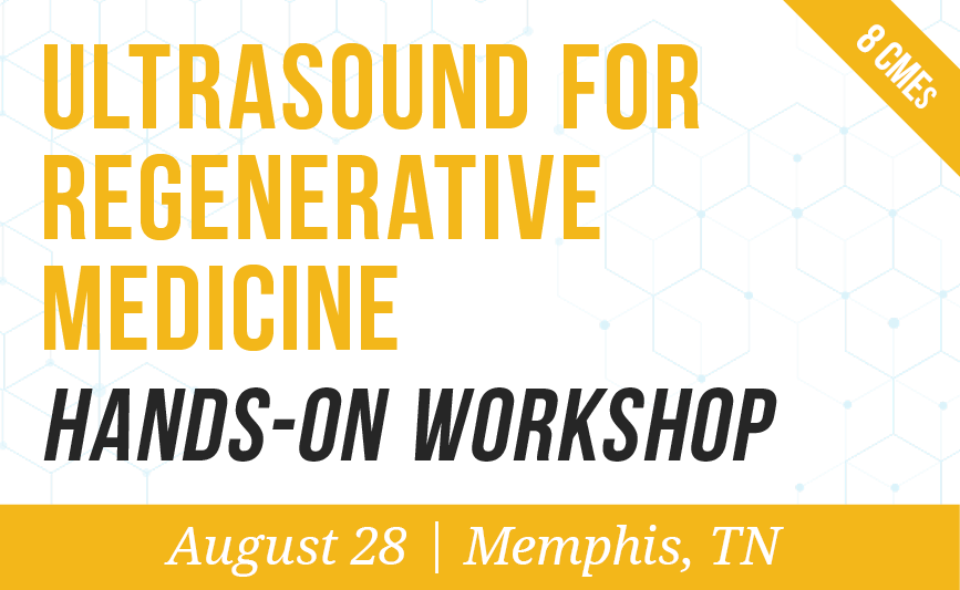 Ultrasound for Regenerative Medicine Hands-on Workshop